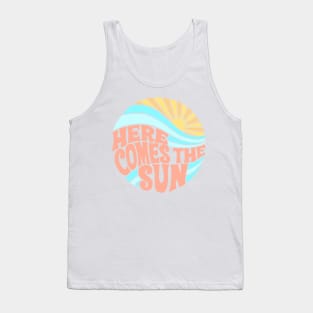 Here comes the sun Tank Top